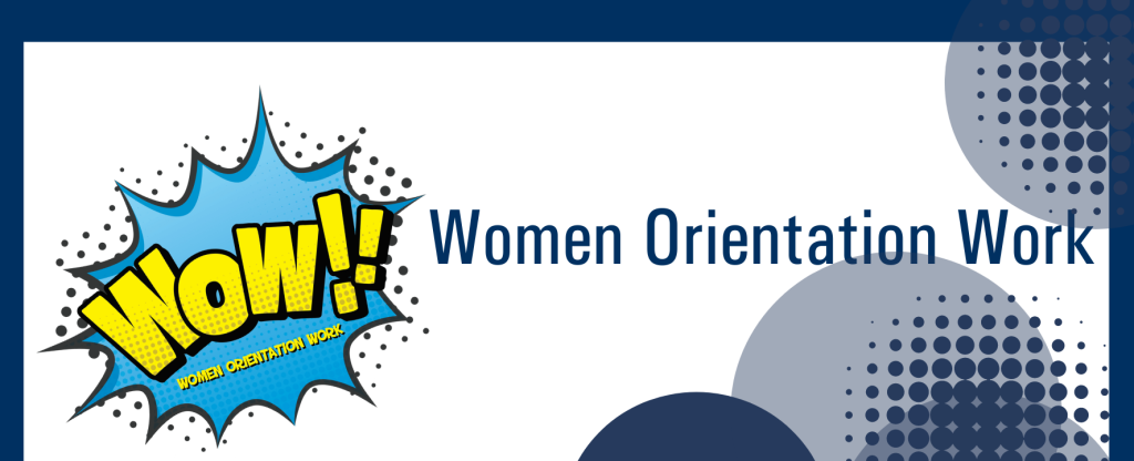 05.10.2021 - W.O.W | Women Orientation Work